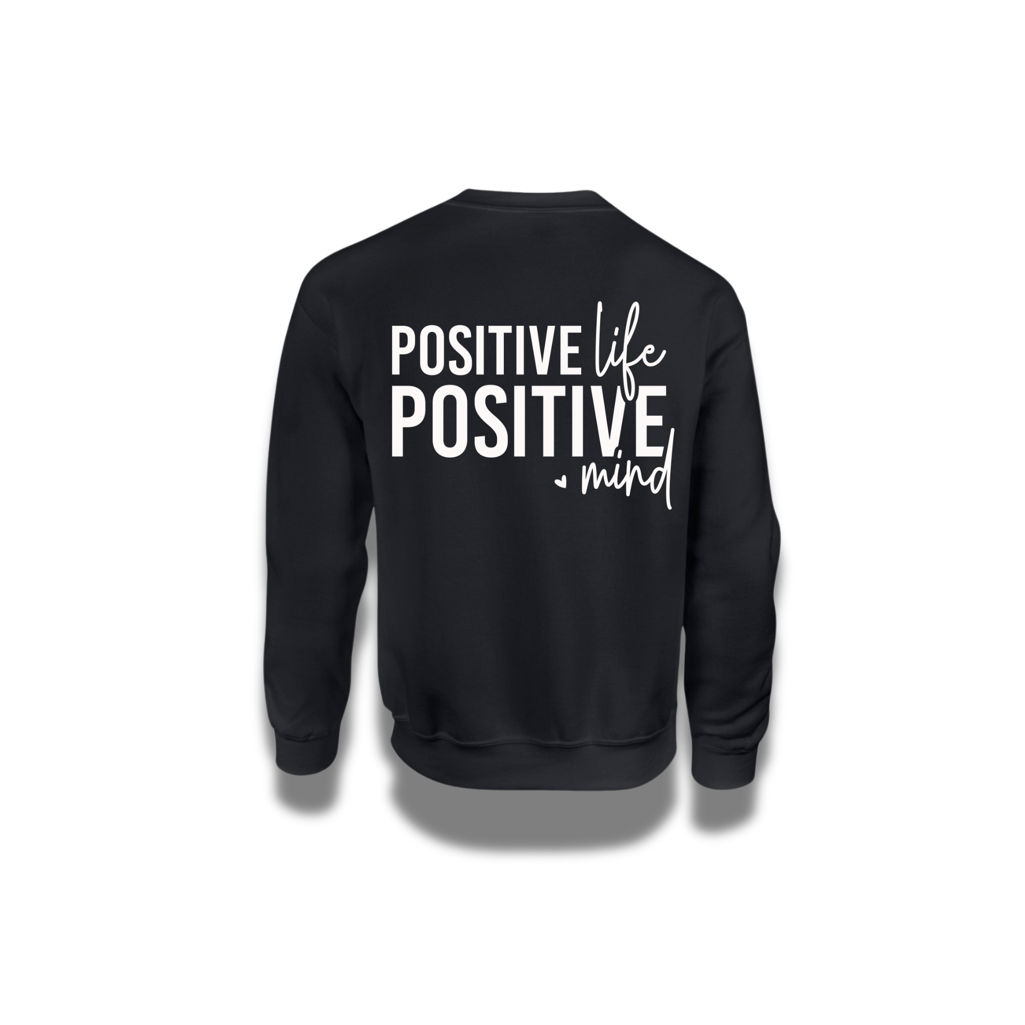 Positive mind Crew neck Prosper with a tee