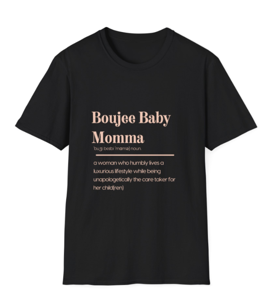 Black t-shirt with text 'Boujee Baby Momma' on a white background