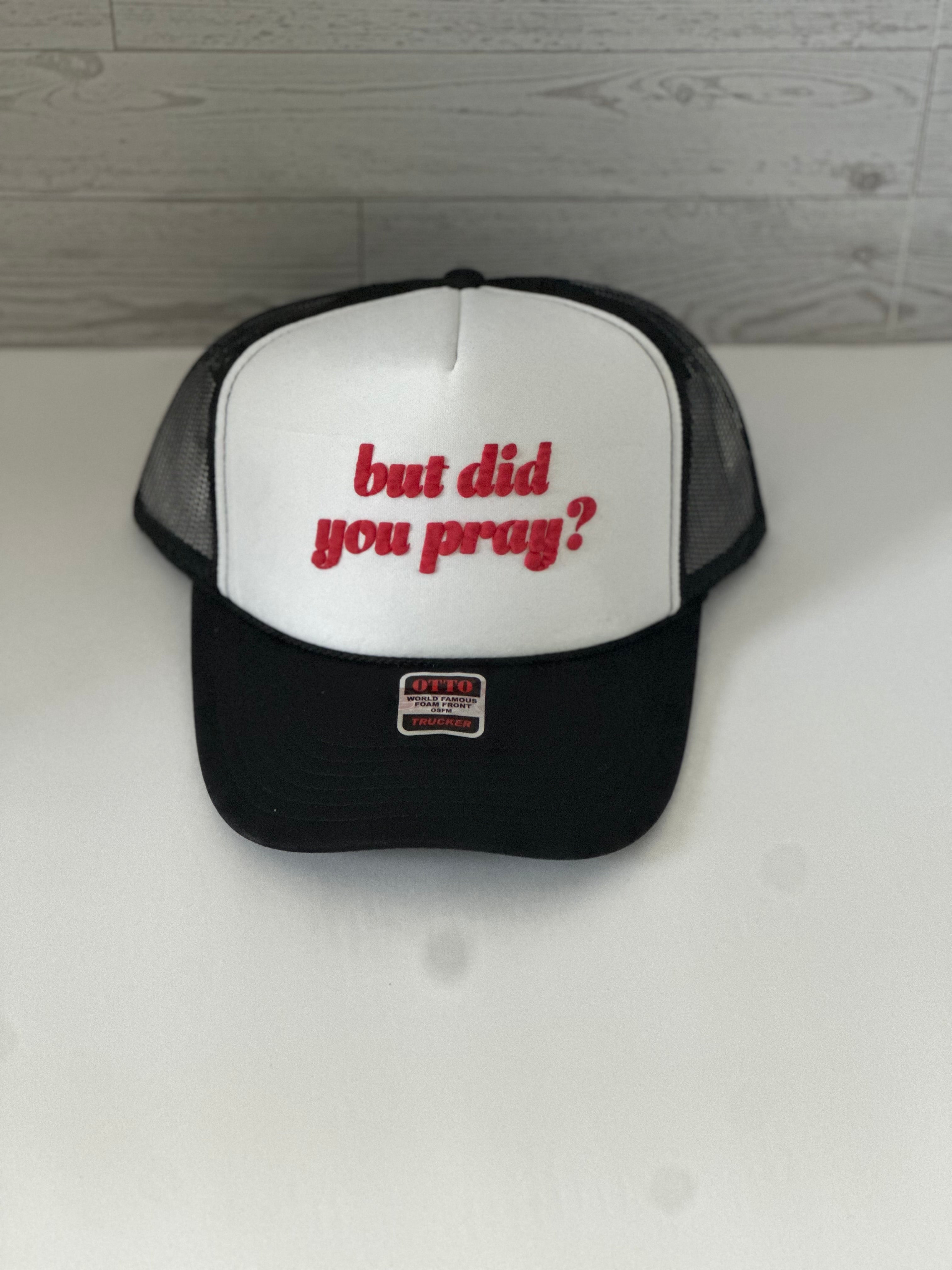 But did you pray trucker