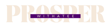 Text 'PROSPER WITH ATEE' in a stylized font with a purple bar on a beige background