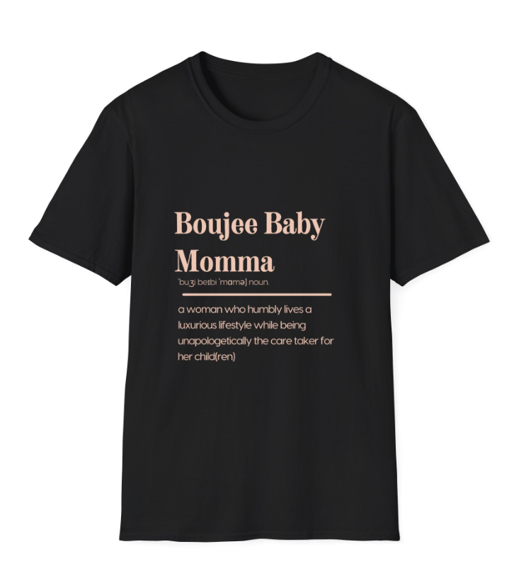 Boujee Baby Momma Definition