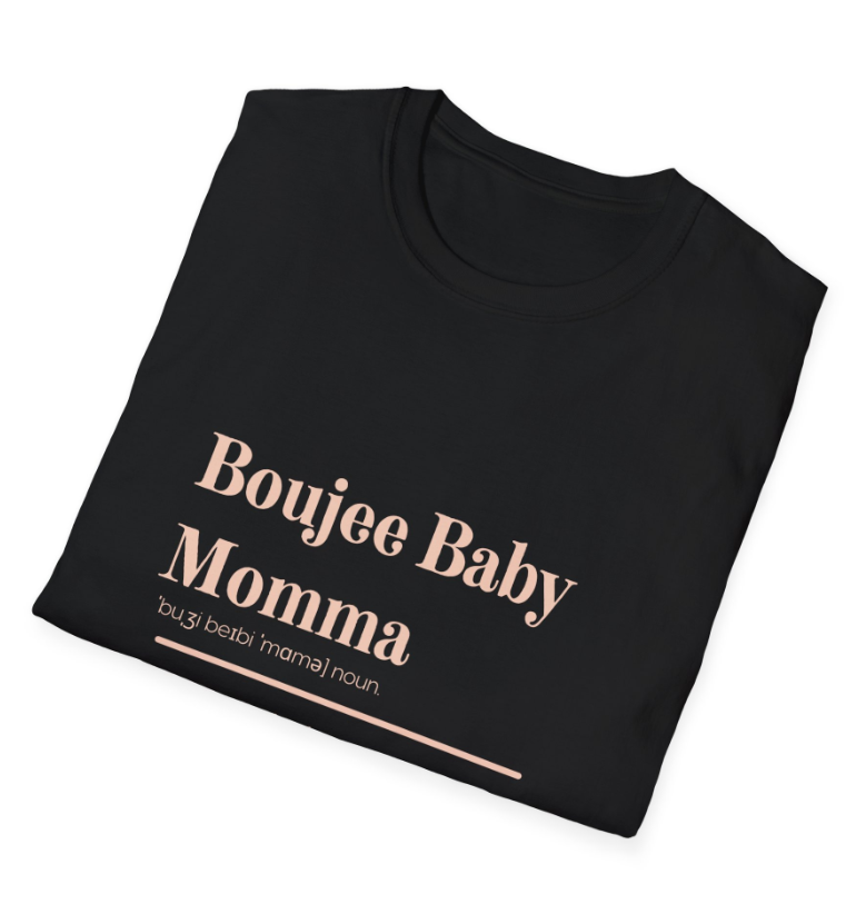 Boujee Baby Momma Definition