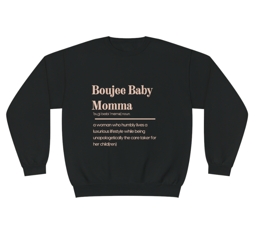 Boujee Baby Momma Definition