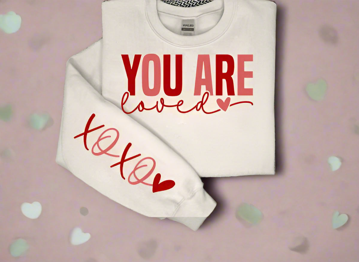 You are Loved Crew Neck Prosper with a tee